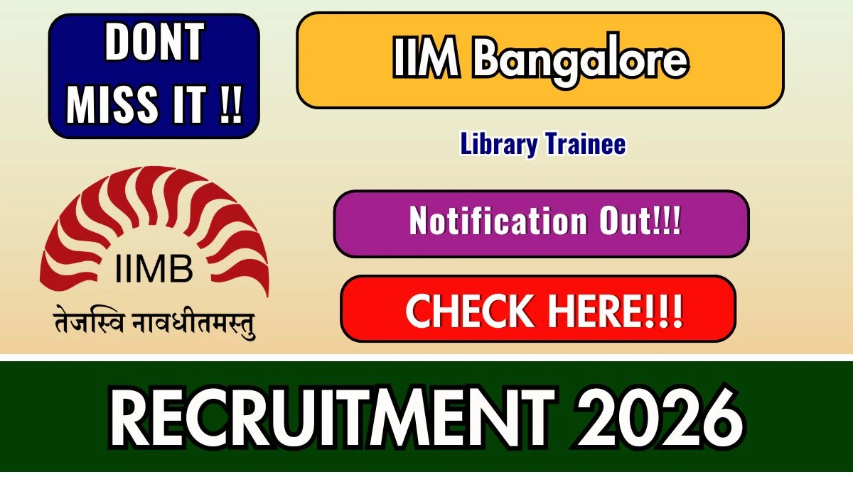 IIM Bangalore Library Trainee Recruitment 2026