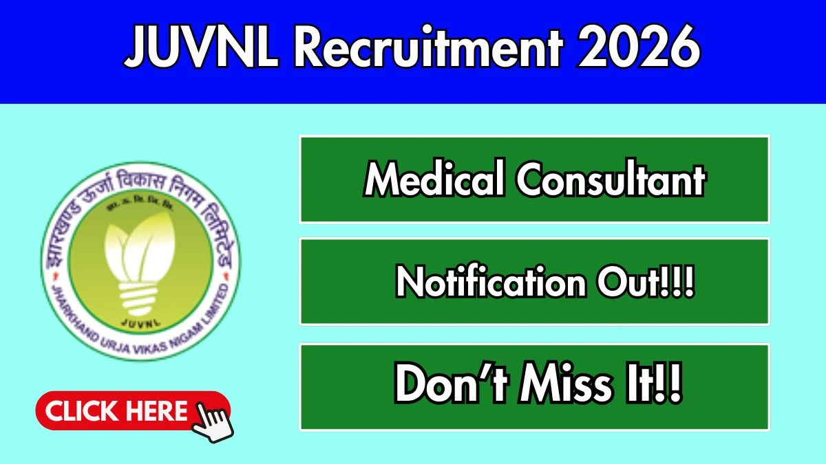 JUVNL Medical Consultant Recruitment 2026