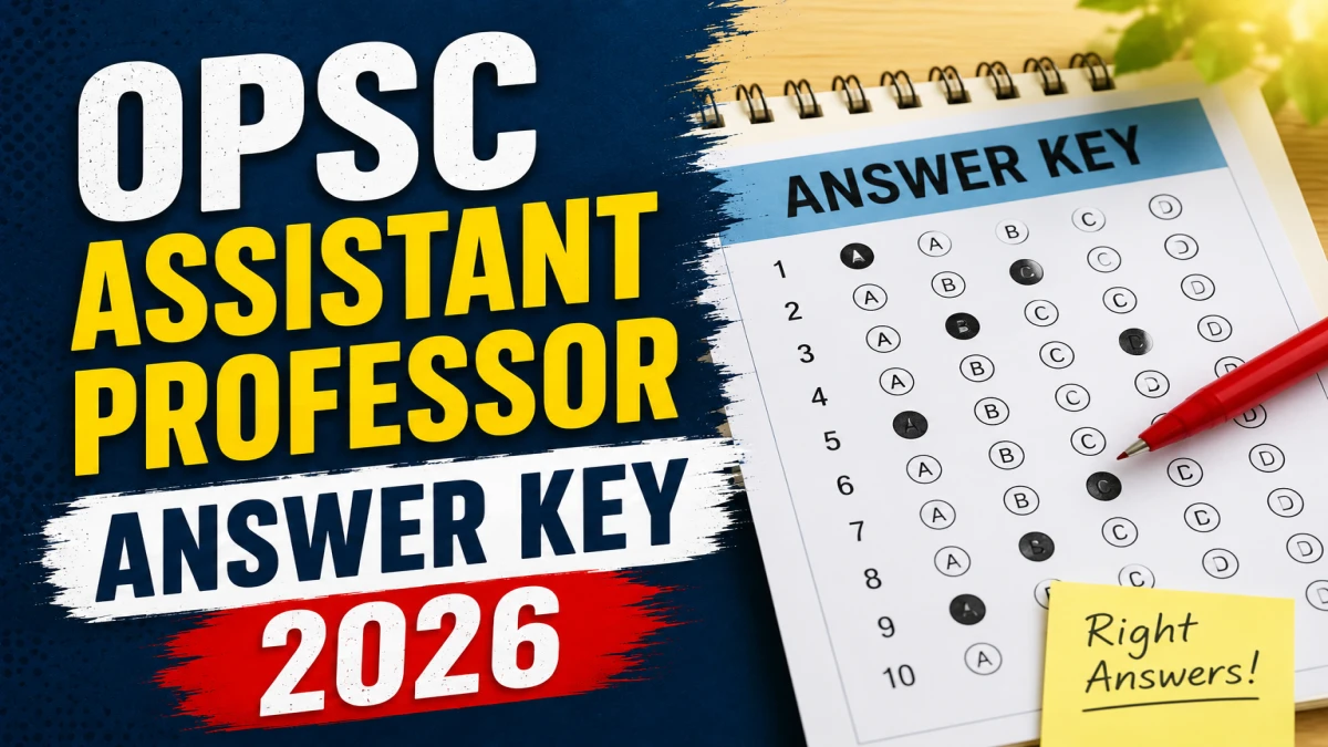 OPSC Assistant Professor Answer Key 2026 OUT