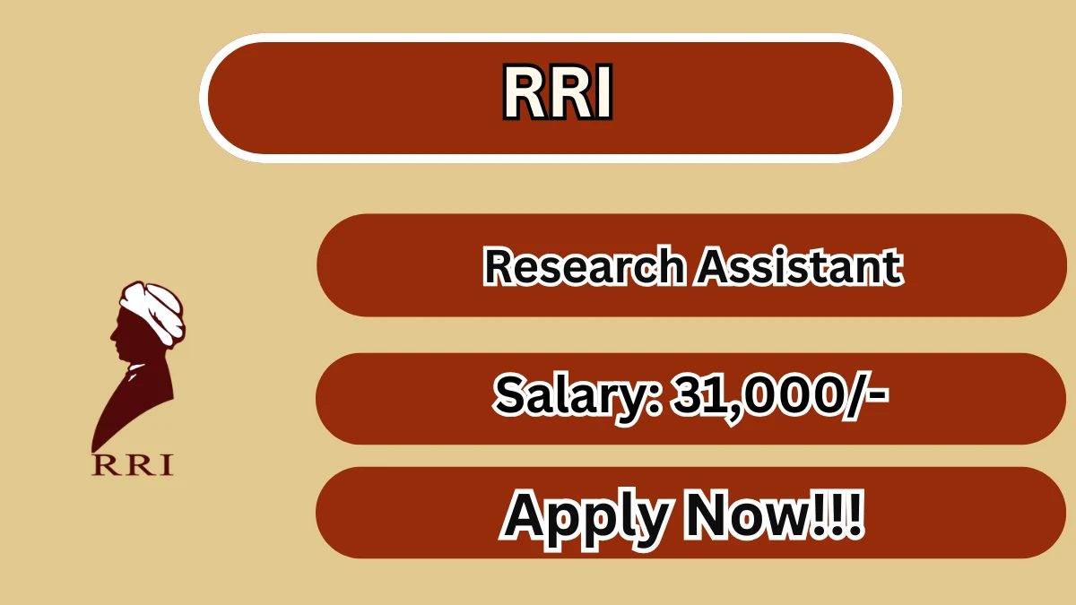 RRI Research Assistant Recruitment 2026