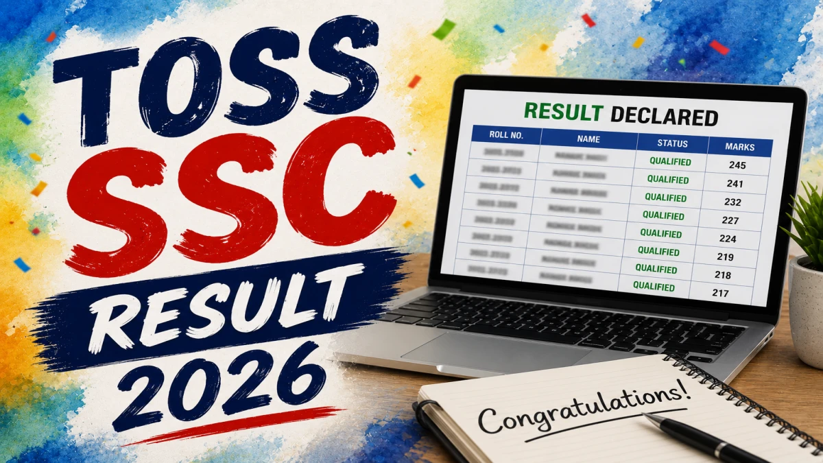 TOSS SSC Result 2026 Out