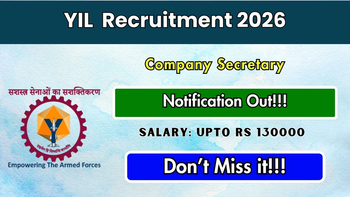 YIL Company Secretary Recruitment 2026