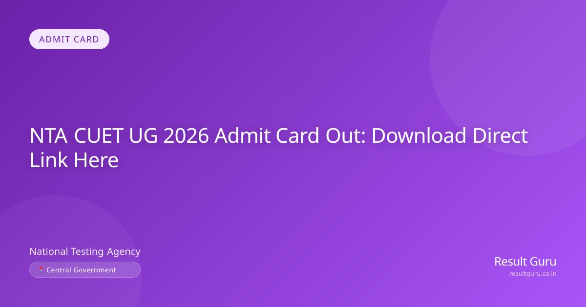 NTA CUET UG Admit Card 2026 Out (Direct Link)