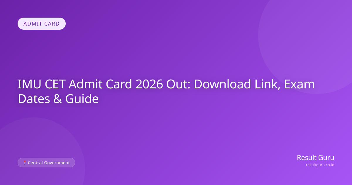 IMU CET Admit Card 2026: Download Hall Ticket Direct Link