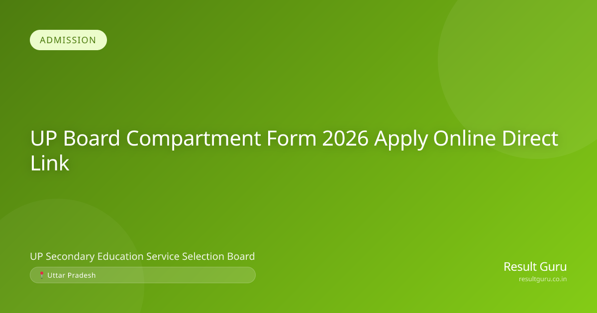 UP Board Compartment Form 2026 Apply Online