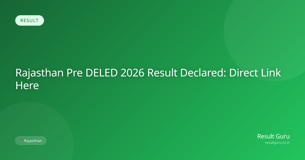 Rajasthan Pre DELED 2026 Result Check Online