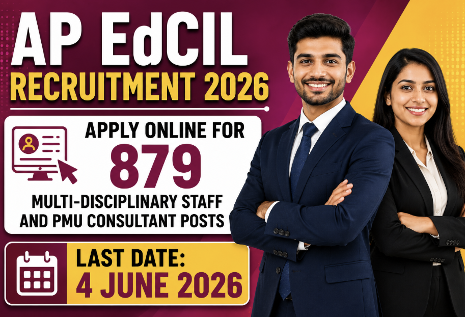 AP EdCIL Recruitment 2026 – Apply Online for 879 Multidisciplinary Staff and PMU Posts