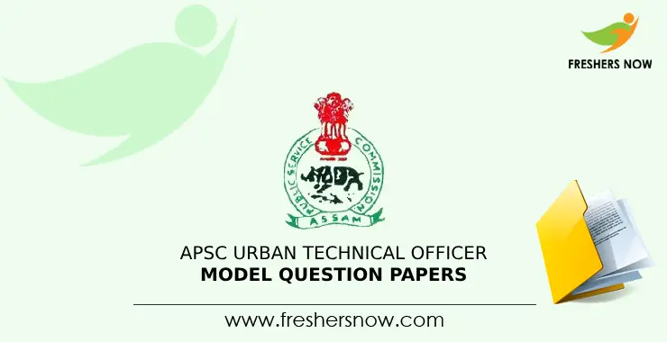 APSC Urban Technical Officer Model Question Papers PDF