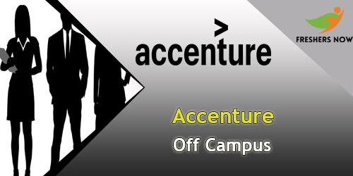 Accenture Off Campus 2026 Drive for 2027, 2026, 2025 Batch Freshers
