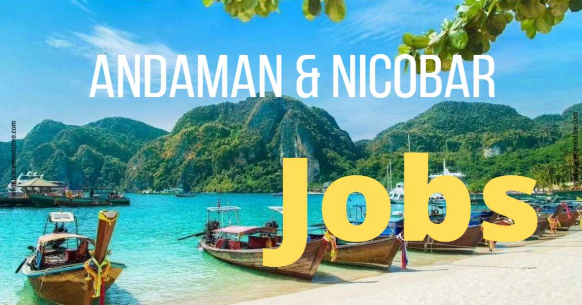 Latest Andaman And Nicobar Govt Job Notifications 2026 » Today Update