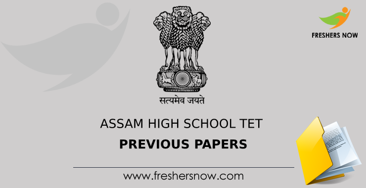 Assam High School TET Previous Papers PDF