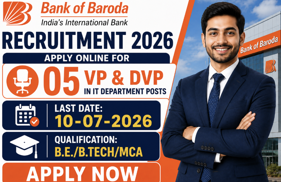 Bank of Baroda IT Recruitment 2026 – Apply Online for 05 Posts