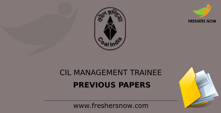 CIL Management Trainee Previous Question Papers PDF Download