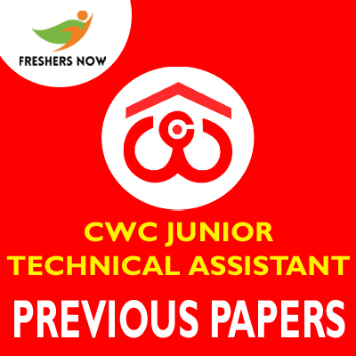 CWC Junior Technical Assistant Previous Year Question Papers PDF Download