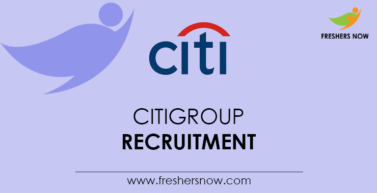 Citigroup Off Campus 2026 Recruitment Drive for 2027, 2026, 2025 Batch Freshers
