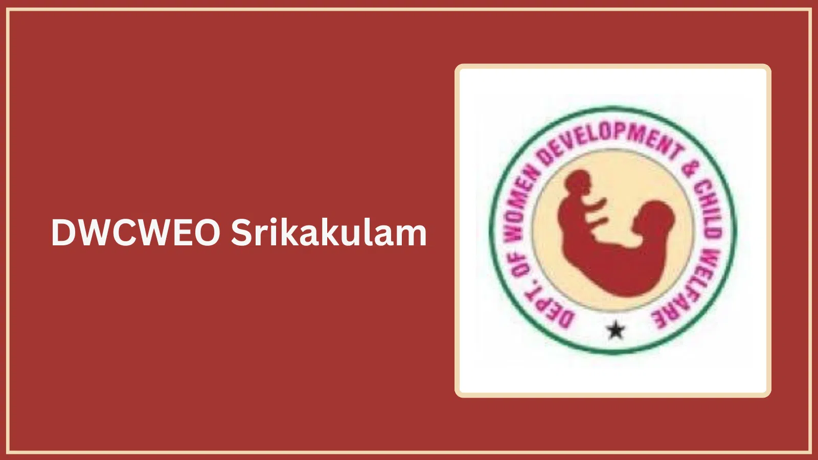 DWCWEO Srikakulam Recruitment 2026 – Apply for Jobs