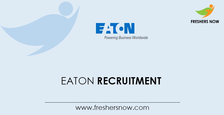 Eaton Off Campus 2026 Recruitment Drive for 2027, 2026, 2025 Batch Freshers
