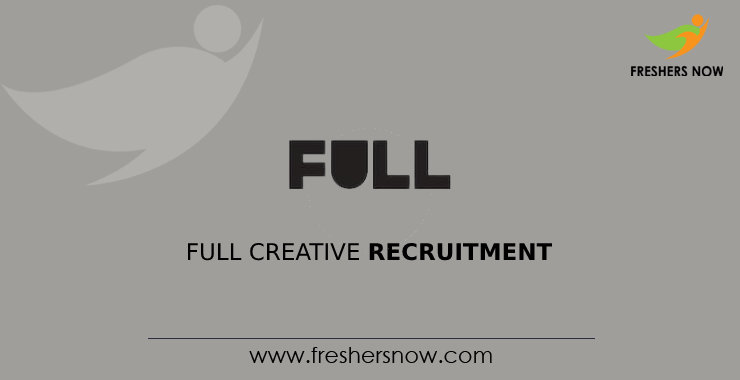 FULL Creative Recruitment 2026 Drive for Freshers