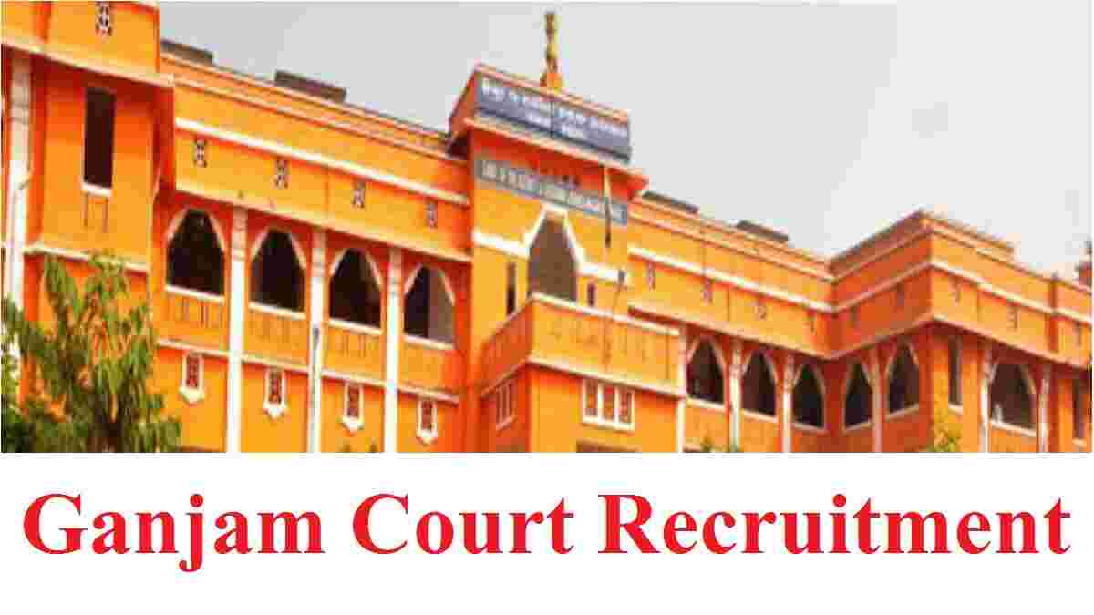 Ganjam Court Recruitment 2026 (eCourts.gov.in) Notification