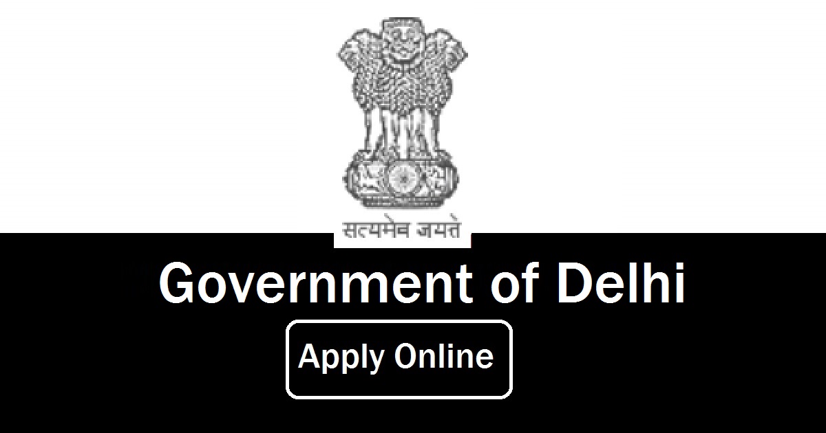 Latest Delhi Govt Job Notifications 2026 » All New Updates