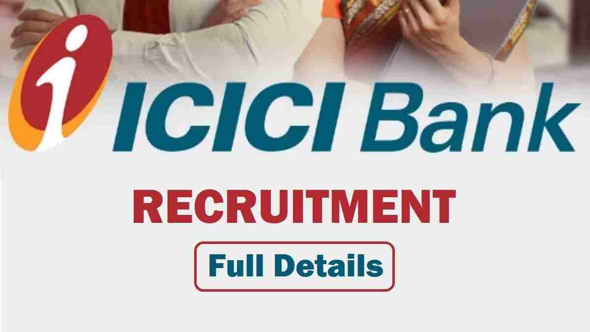 ICICI Bank Recruitment 2026 » Apply Online PO & Other Post