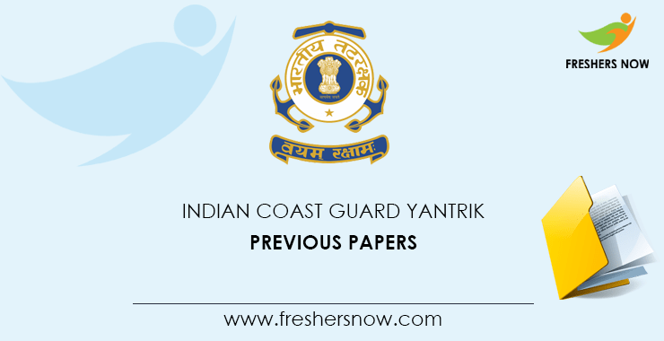 Indian Coast Guard Yantrik Previous Question Papers PDF