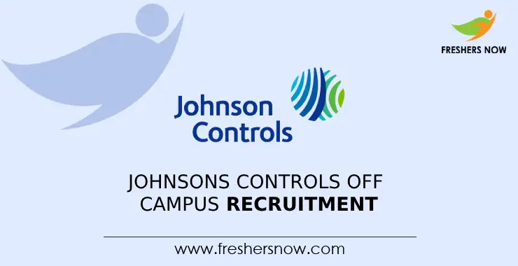 Johnson Controls Off Campus Recruitment 2026 Drive for 2027, 2026, 2025 Batch Freshers