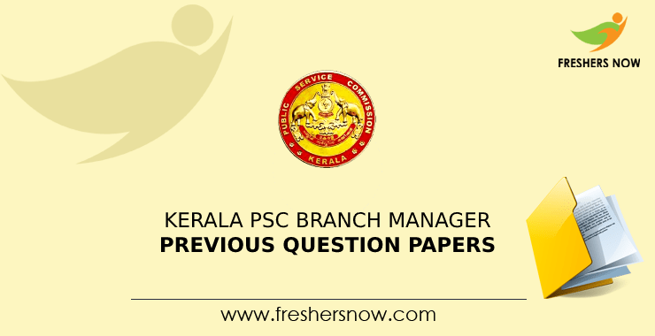 Kerala PSC Branch Manager Previous Question Papers PDF Download
