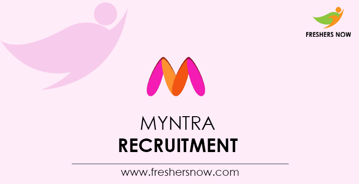 Myntra Off Campus 2026 Recruitment Drive for 2027, 2026, 2025 Batch Freshers