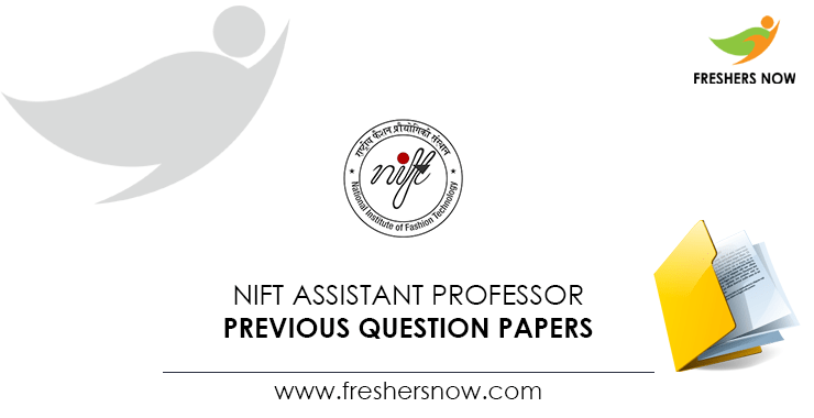 NIFT Assistant Professor Previous Question Papers PDF Download