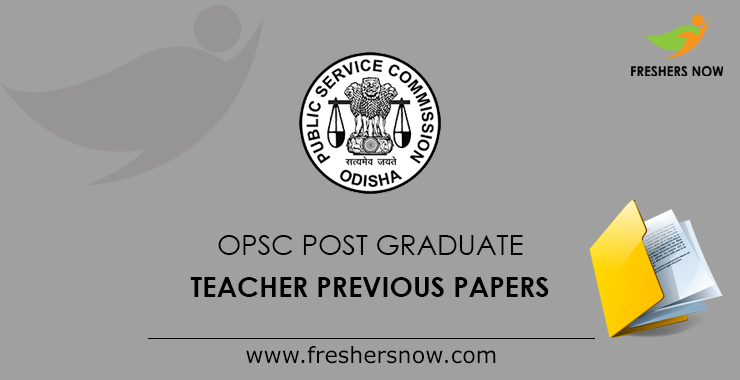 OPSC PGT Previous Question Papers PDF Download