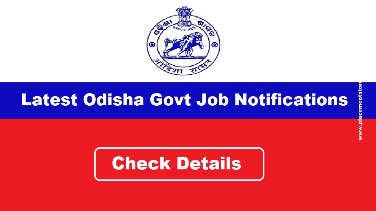 Latest Odisha Govt Job Notifications 2026 » Check All Update