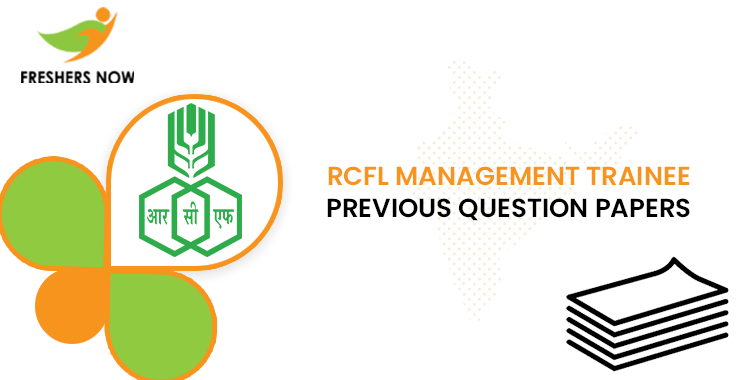 RCFL Management Trainee Previous Question Papers PDF Download