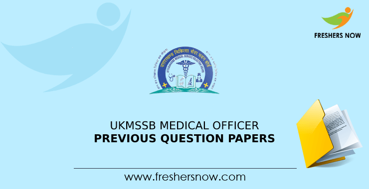 UKMSSB Medical Officer Previous Question Papers PDF