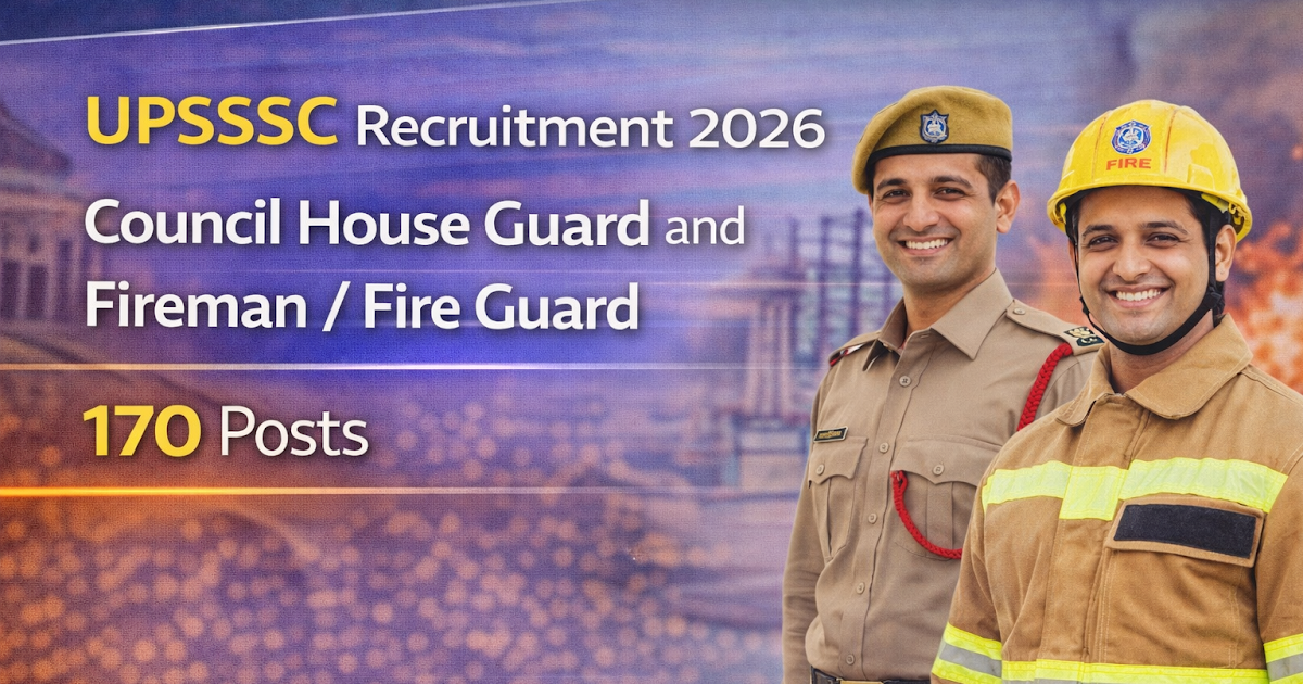 UPSSSC Fireman Recruitment 2026 – Notification, Online Form, 170 Posts