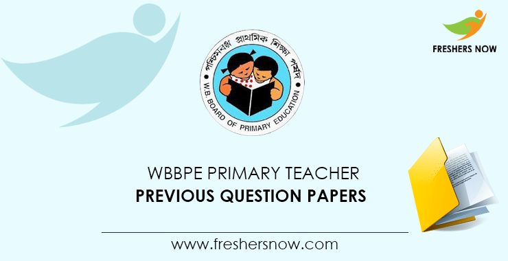 WBBPE Primary Teacher Previous Question Papers PDF