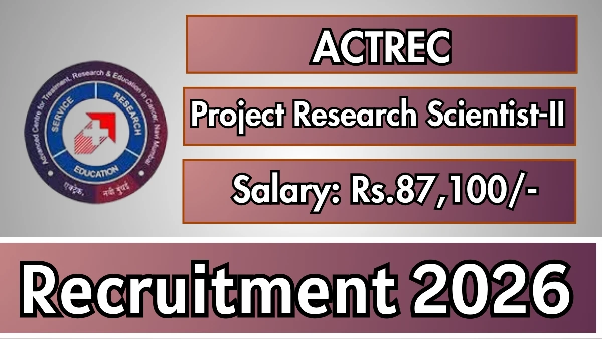 ACTREC Project Research Scientist-II Recruitment 2026