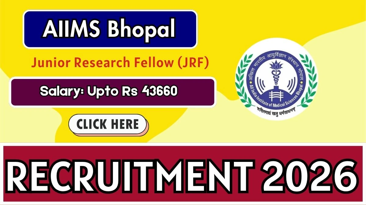 AIIMS Bhopal Junior Research Fellow Recruitment 2026