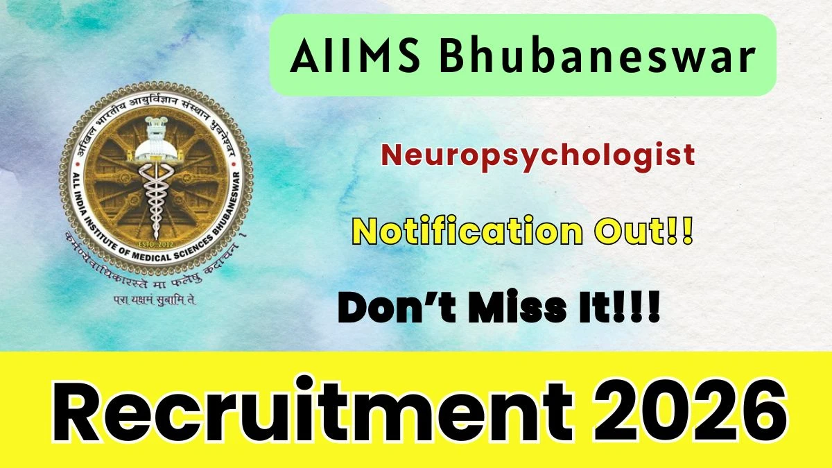 AIIMS Bhubaneswar Neuropsychologist Recruitment 2026