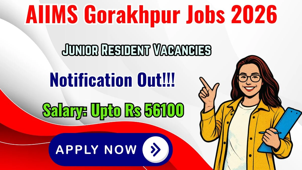 AIIMS Gorakhpur Junior Resident Recruitment 2026
