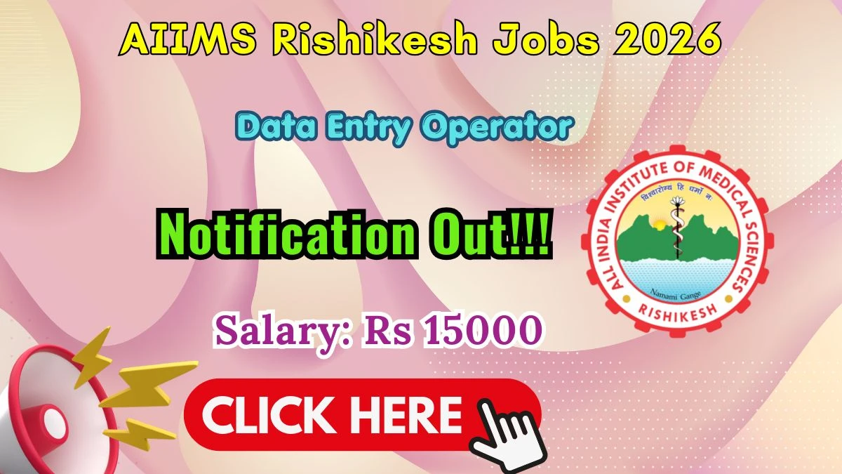 AIIMS Rishikesh Data Entry Operator Recruitment 2026