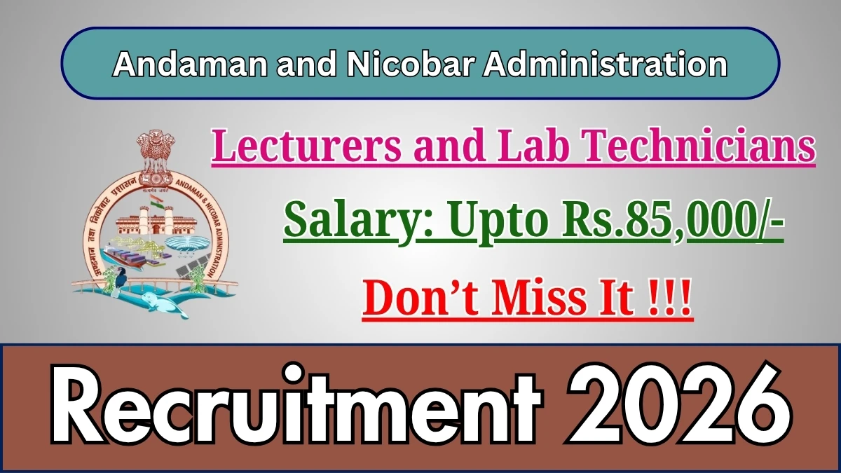 Andaman and Nicobar Administration Recruitment 2026
