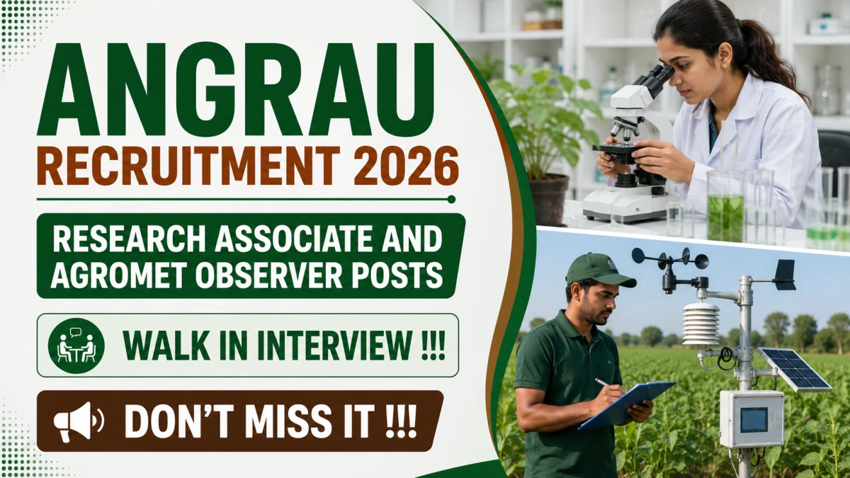 ANGRAU Recruitment 2026 – Walkin for Research Associate and Agromet Observer Posts