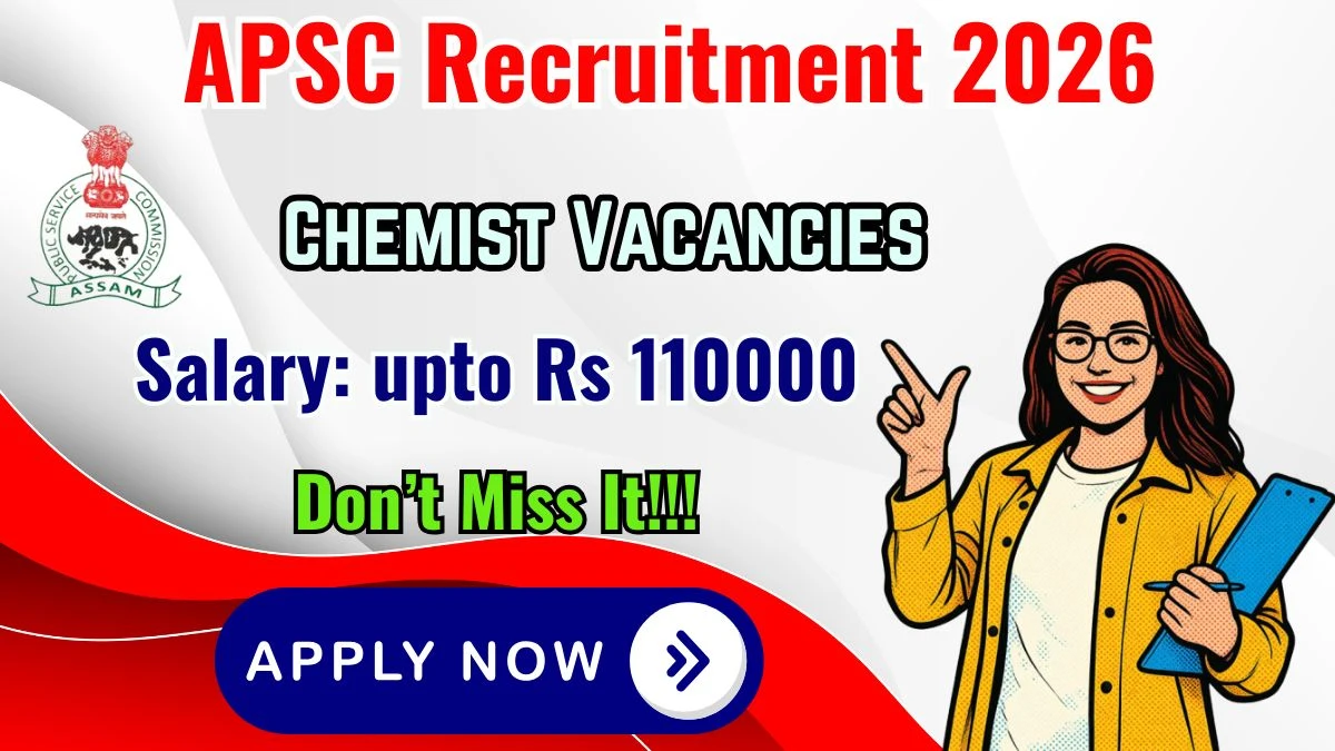 APSC Chemist Recruitment 2026 – Apply Online