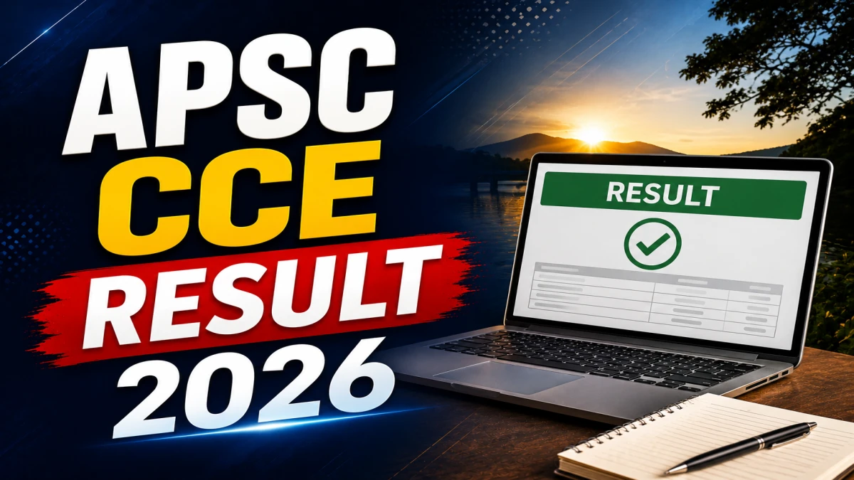 APSC CCE Result 2026 OUT (Direct Link)