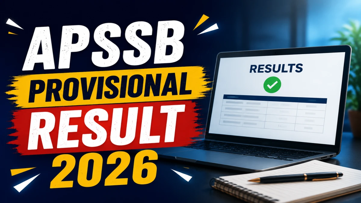 APSSB Provisional Result 2026 Out