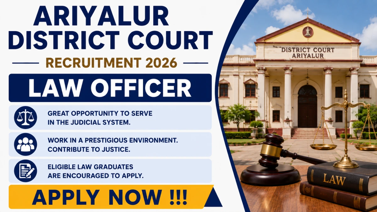 Ariyalur District Court Law Officer Recruitment 2026
