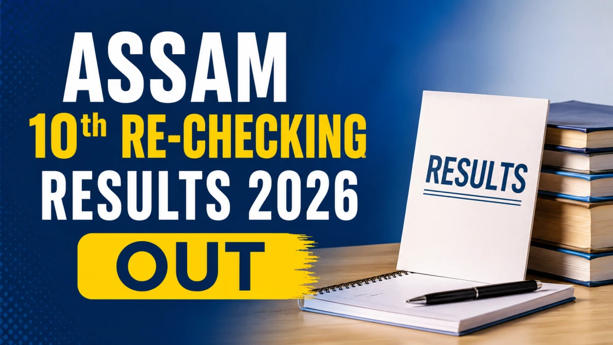 Assam 10th Rechecking Result 2026 Out