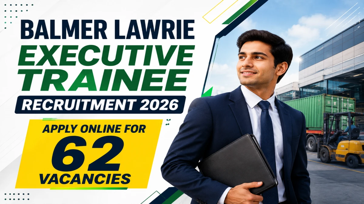 Balmer Lawrie Executive Trainee Recruitment 2026 – Apply Online for 62 Vacancies, Notification PDF