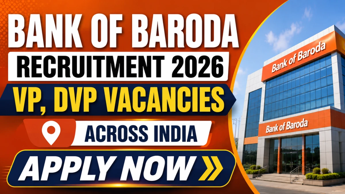 Bank of Baroda Recruitment 2026